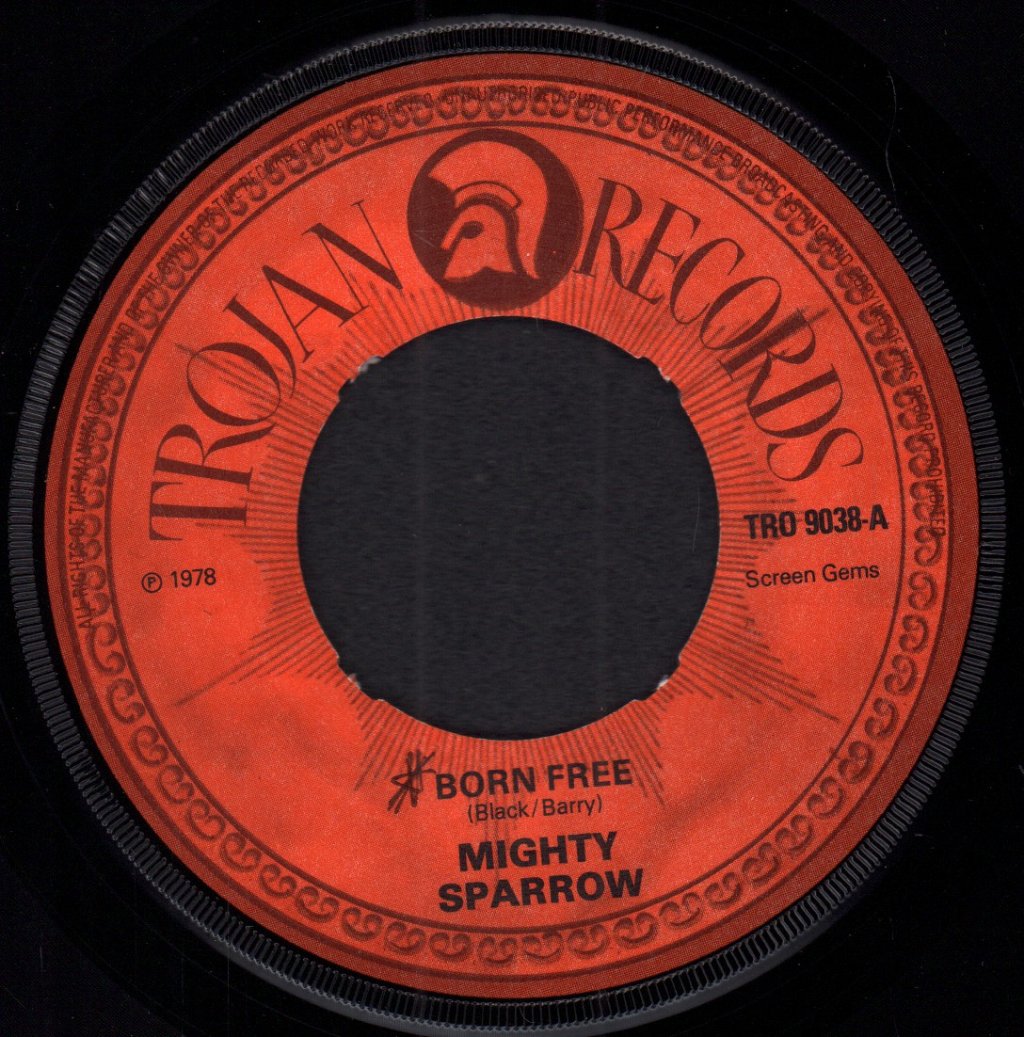 Mighty Sparrow / Cimarons - Born Free / Over The Rainbow - 7 Inch