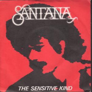 Santana - Sensitive Kind - 7 Inch