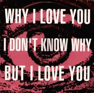 Oo La La - Why I Love You I Don't Know Why - 7 Inch
