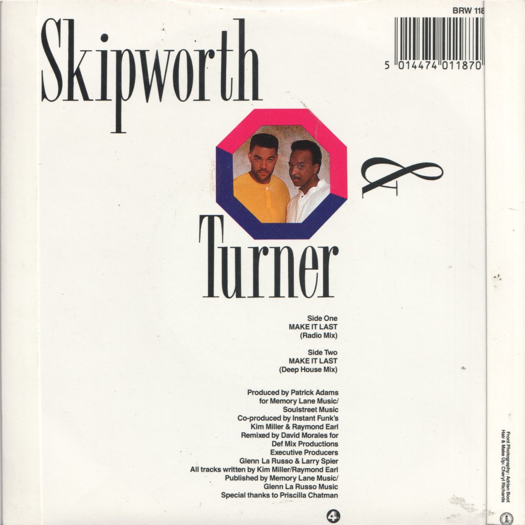 Skipworth And Turner - Make It Last - 7 Inch