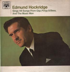 Edmund Hockridge - Sings Songs From Gigi Porgy And Bess And The Music Man - Lp