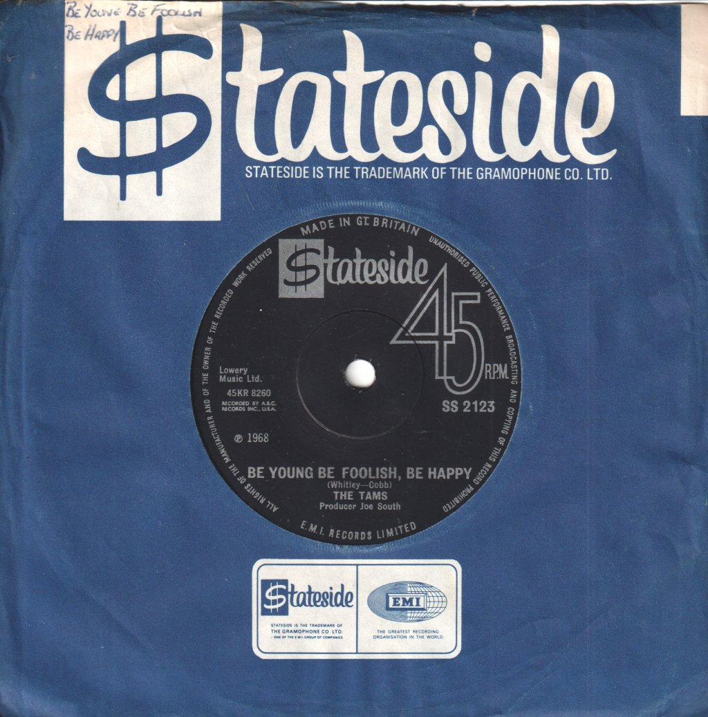 Tams - Be Young Be Foolish Be Happy - 7 Inch