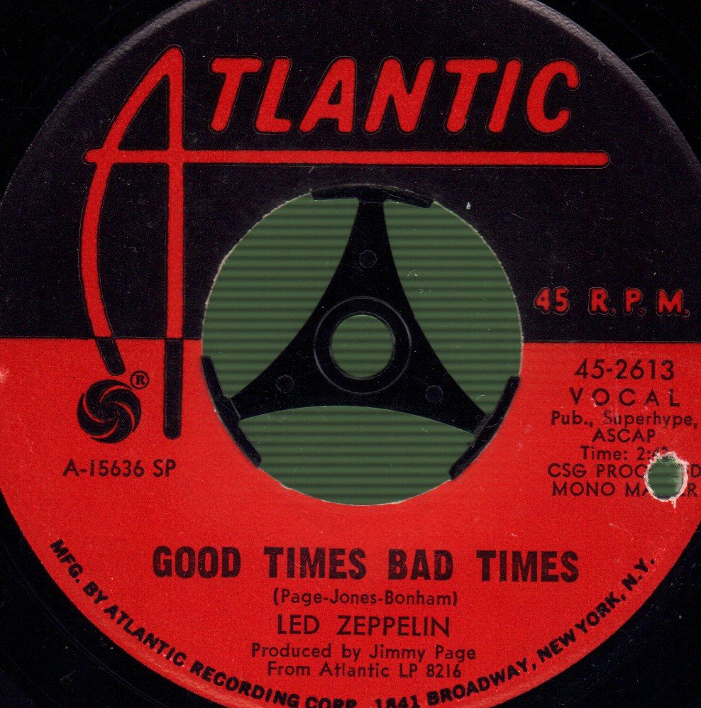 Led Zeppelin - Good Times Bad Times - 7 Inch