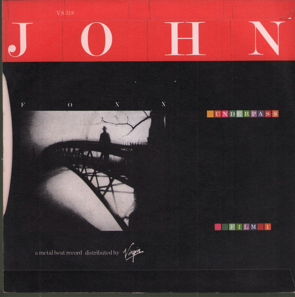 John Foxx - Underpass - 7 Inch