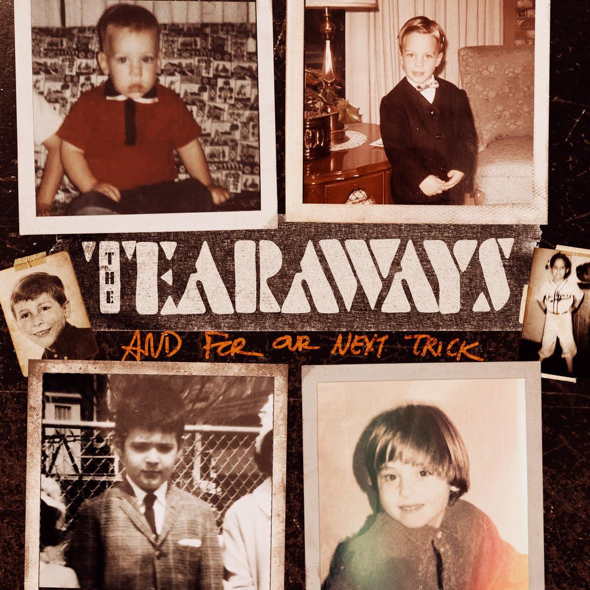 Tearaways - And For Our Next Trick - Cd