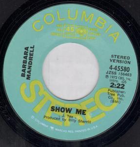 Barbara Mandrell - Show Me - 7 Inch