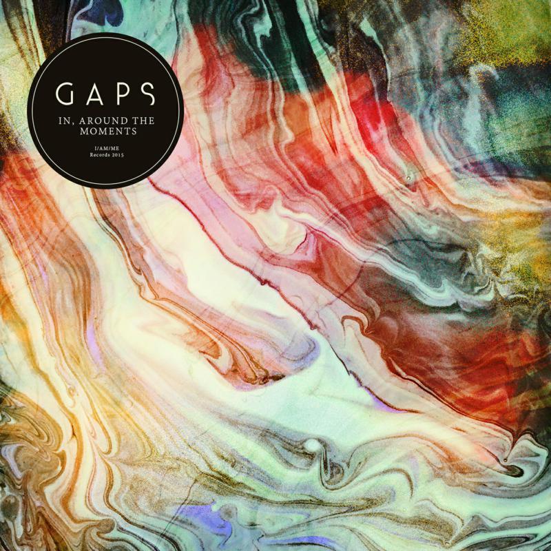 Gaps - In, Around the Moments - Lp