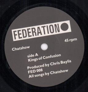Chatshow - Kings Of Confusion - 7 Inch