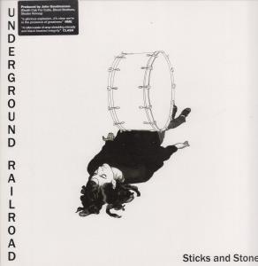 Underground Railroad (Indie) - Sticks And Stones - Lp