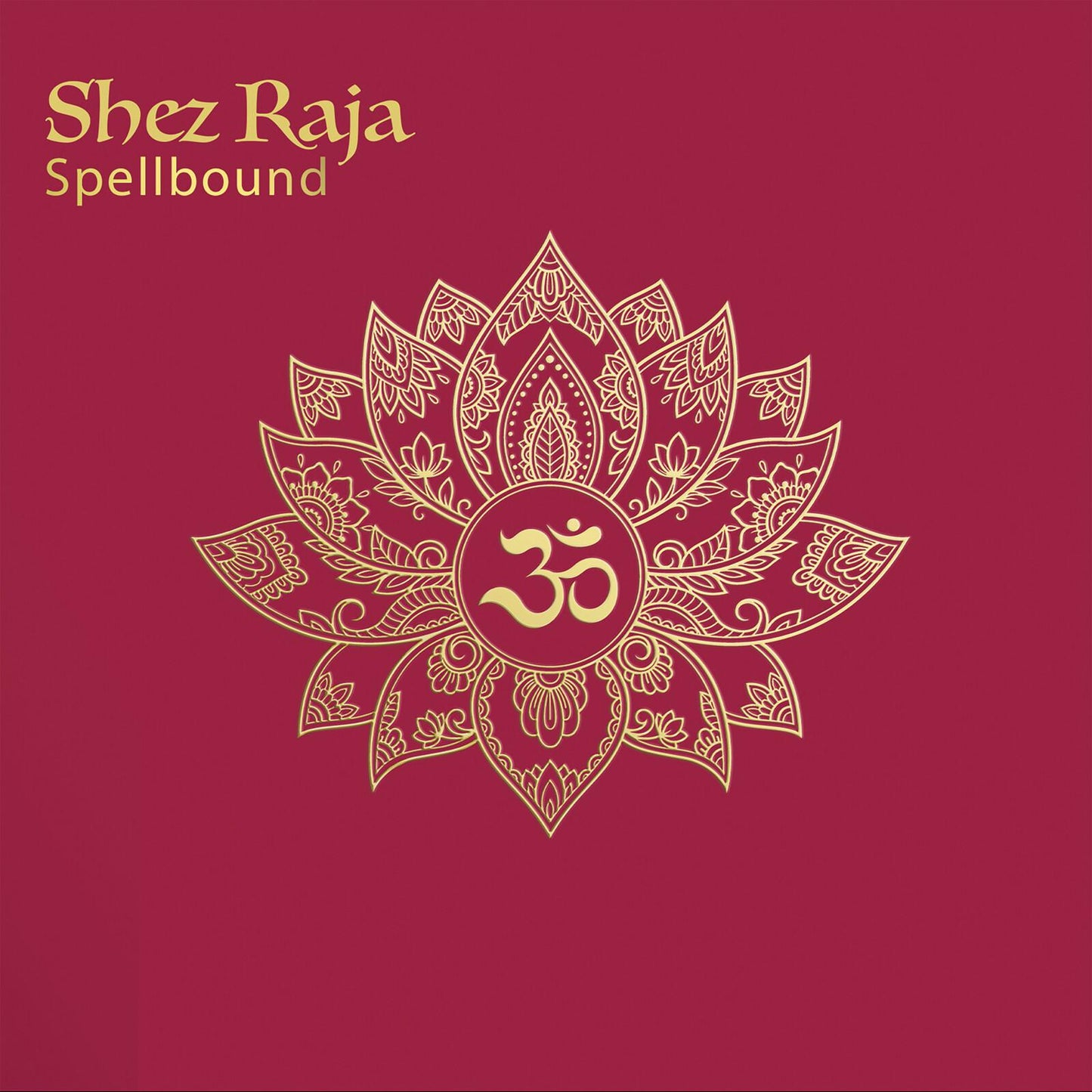 Shez Raja - Spellbound - Cd