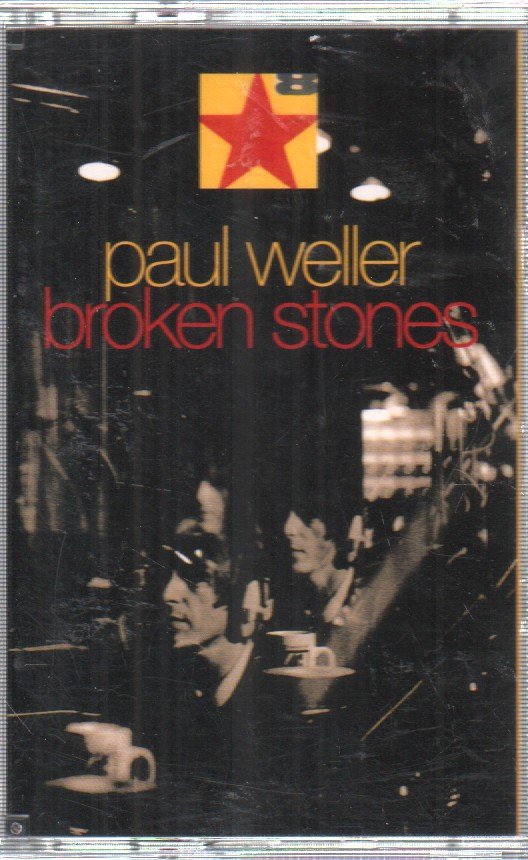 Paul Weller - Broken Stones - Cassette