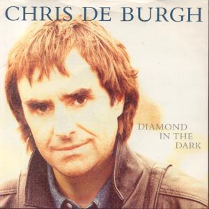 Chris De Burgh - Diamond In The Dark - 7 Inch