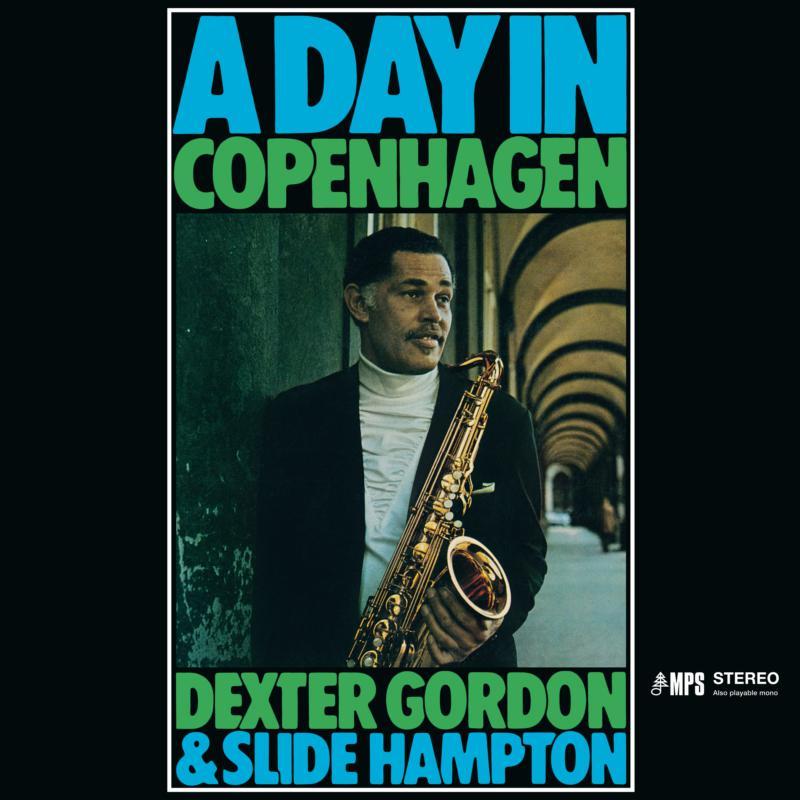 Dexter Gordon And Slide Hampton - A Day In Copenhagen - Cd
