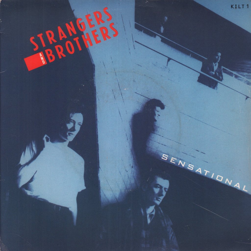Strangers And Brothers - Sensational - 7 Inch