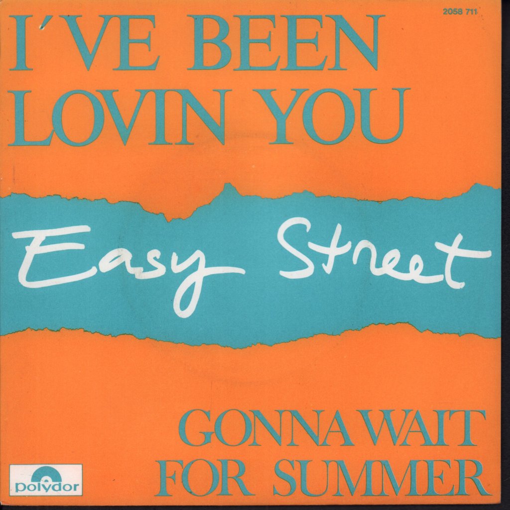 Easy Street (70'S Rock Group) - I've Been Lovin' You - 7 Inch