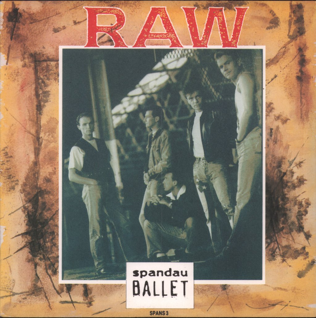 Spandau Ballet - Raw - 7 Inch