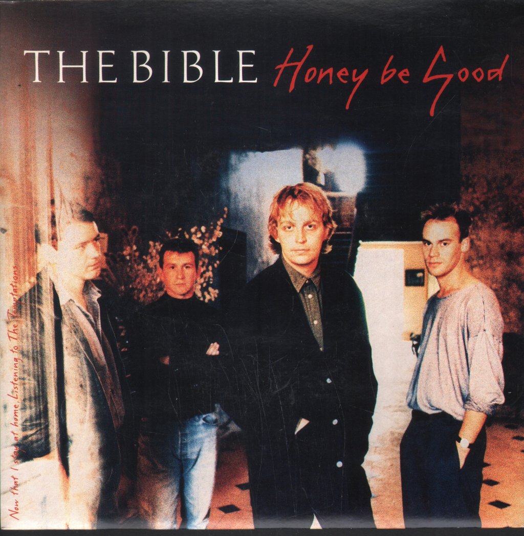 Bible - Honey Be Good - 7 Inch