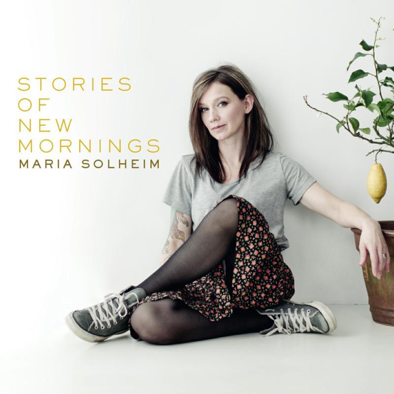 Maria Solheim - Stories of New Mornings - Cd