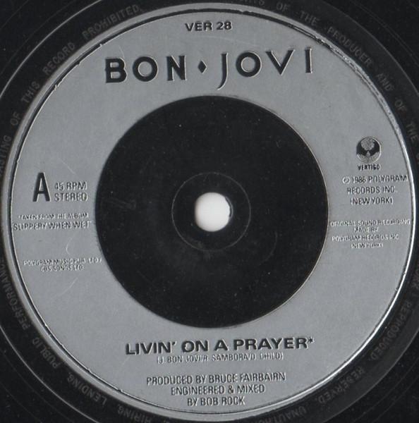 Bon Jovi - Livin' On A Prayer - 7 Inch