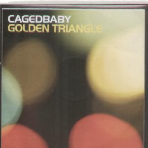 Cagedbaby - Golden Triangle - Cdr