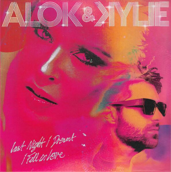 Alok & Kylie - Last Night I Dreamt I Fell In Love - 7 Inch