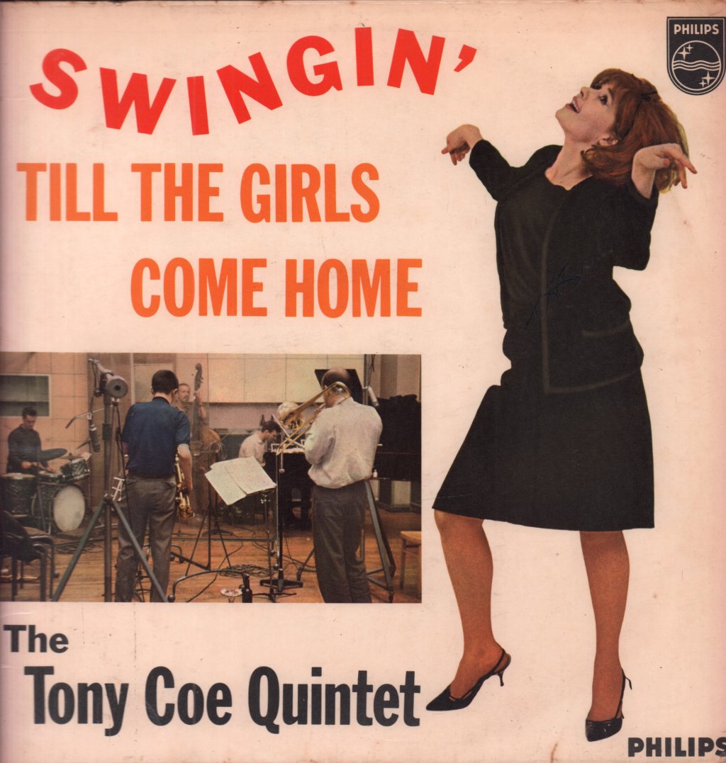 Tony Coe Quintet - Swingin' Till The Girls Come Home - Lp