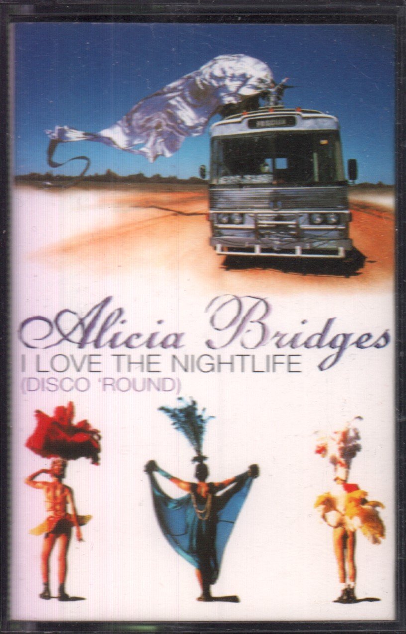 Alicia Bridges - I Love The Nightlife (Disco 'Round) - Cassette