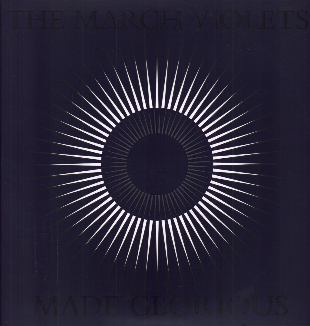 March Violets - Made Glorious - Double Lp