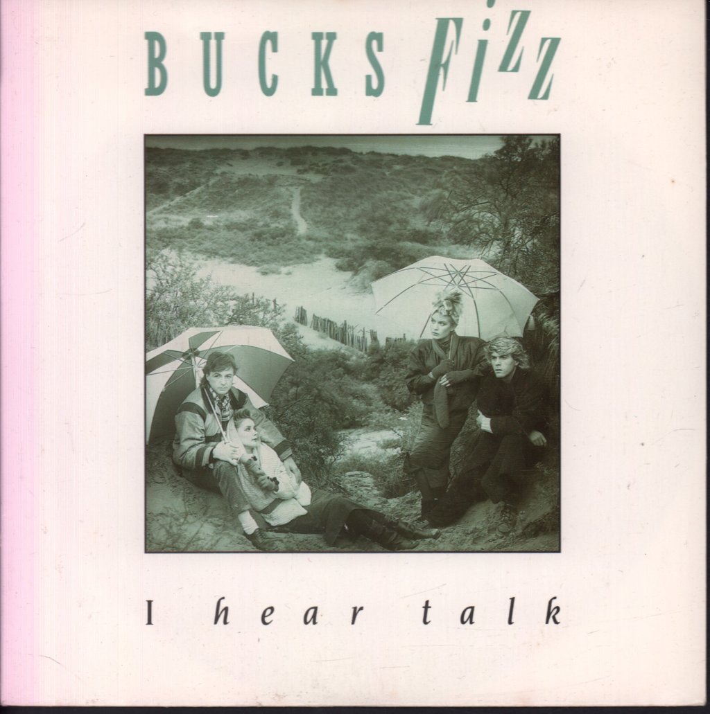 Bucks Fizz - I Hear Talk - 7 Inch