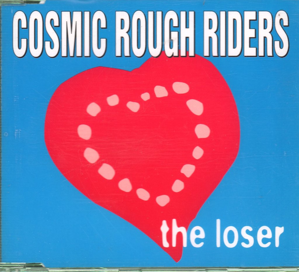 Cosmic Rough Riders - Loser - Cd