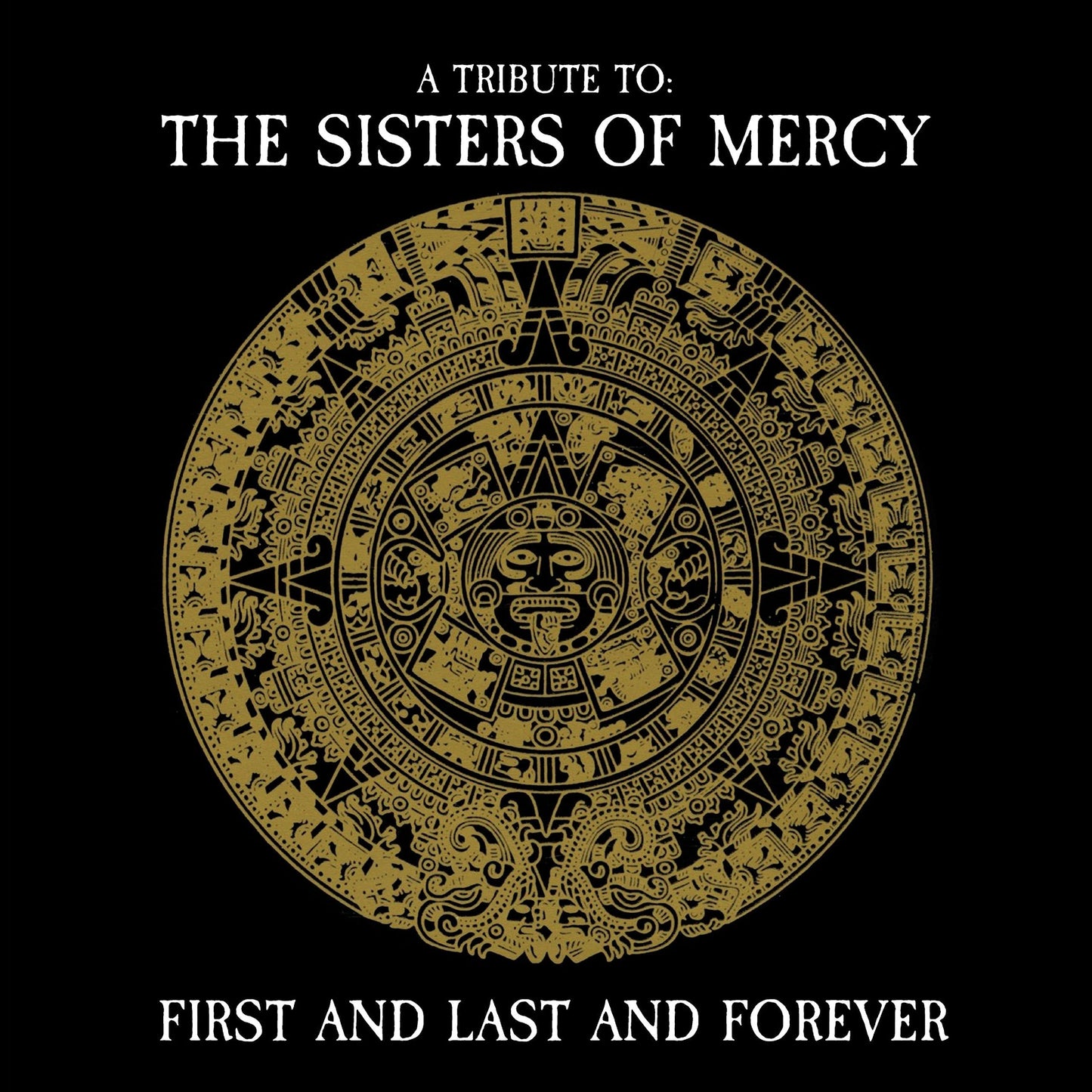 Various Artists - First and Last and Forever - A Tribute To the Sisters of Mercy - Lp