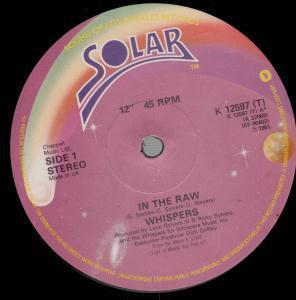 Whispers - In The Raw - 12 Inch