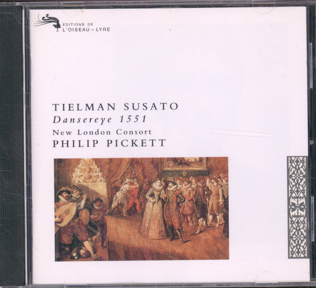 New London Consort, Philip Pickett - Tielman Susato - Dansereye 1551 - Cd