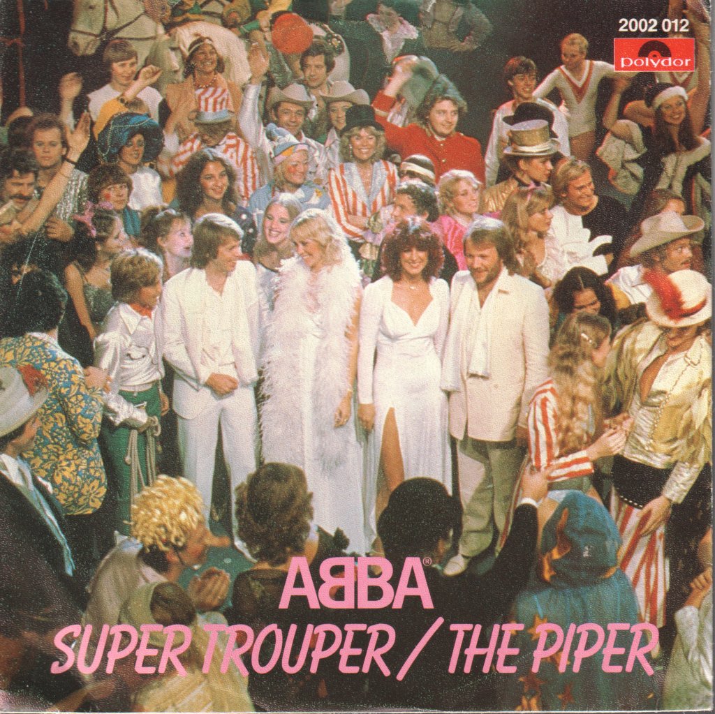 ABBA - Super Trouper / The Piper - 7 Inch