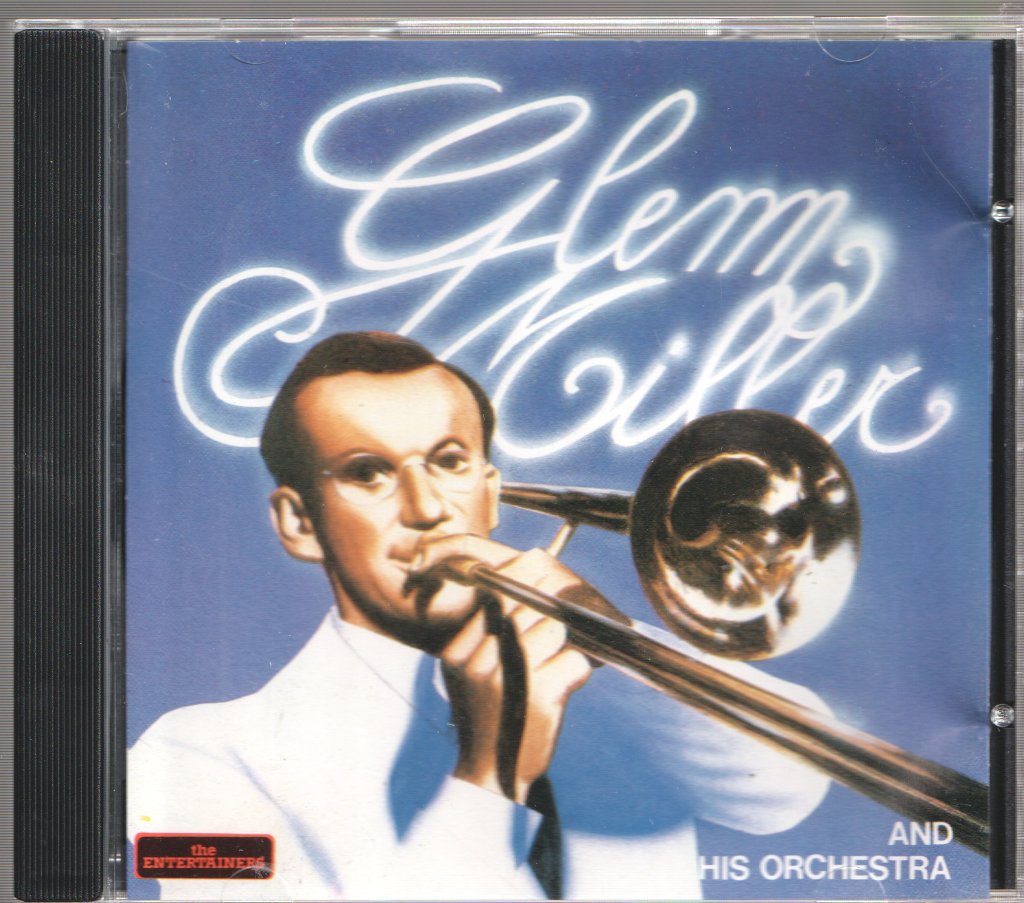 Glenn Miller And His Orchestra - Glenn Miller - Cd
