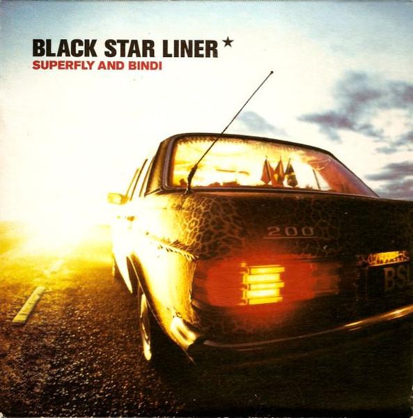 Black Star Liner - Superfly And Bindi - Cd