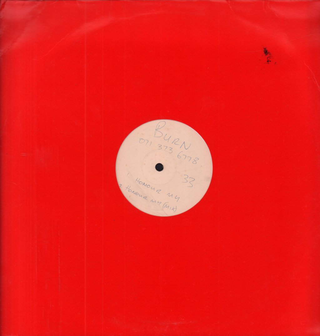 burn (rock group) - Honour My - 12 Inch