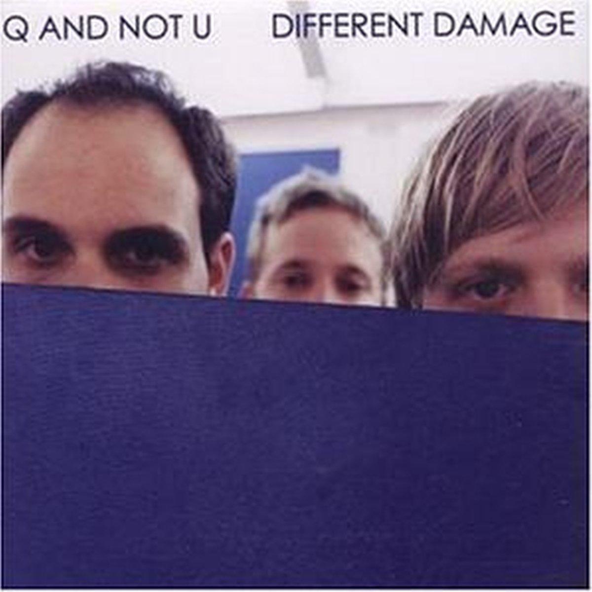 Q And Not U - Different Damage - Cd