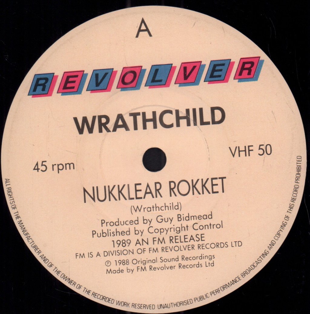 Wrathchild - Nukklear Rokket - 7 Inch