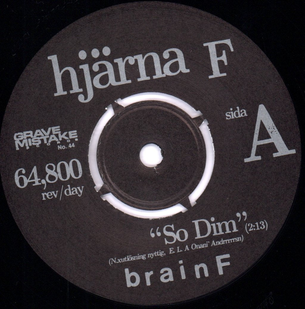 Brain F≠ - So Dim - 7 Inch