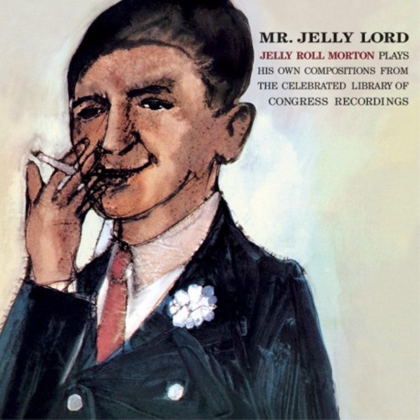 Jelly Roll Morton - Mr. Jelly Lord 6 Bonus Tracks - Cd