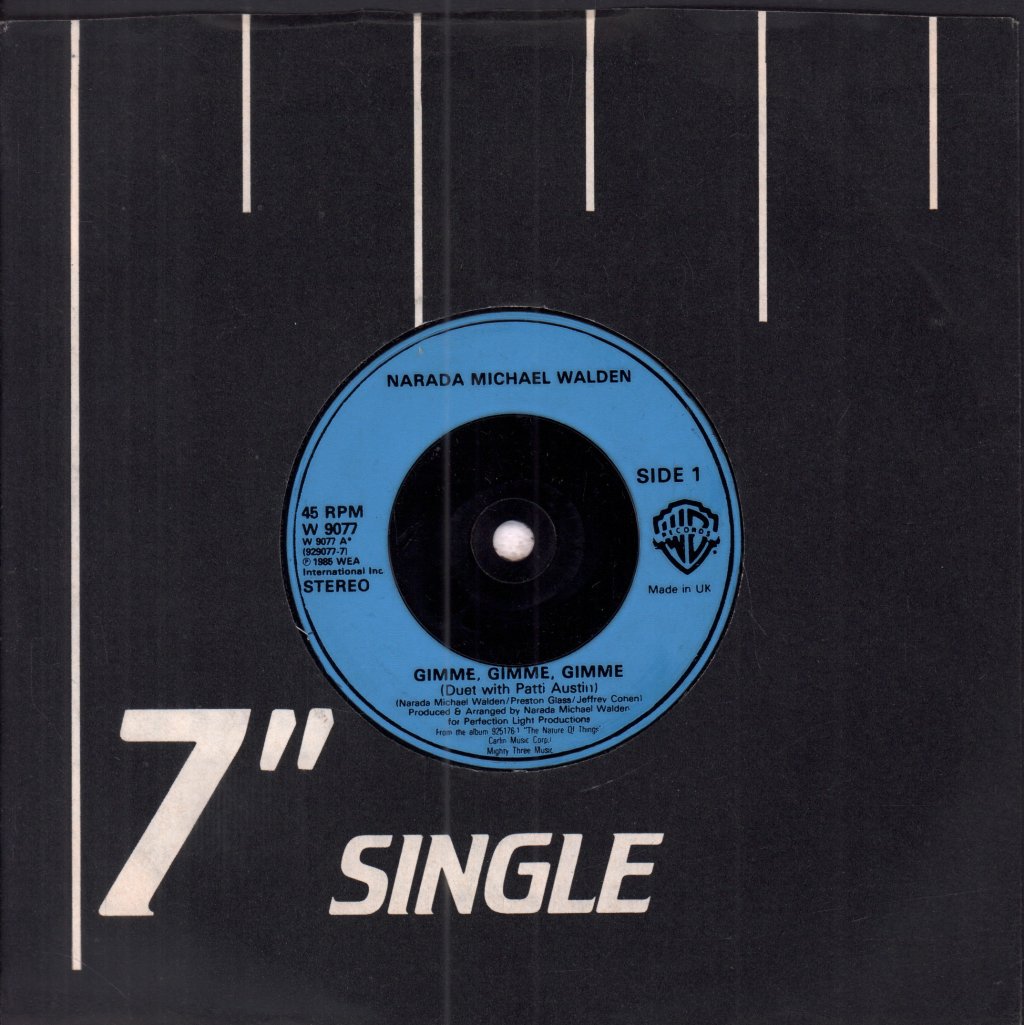 Narada Michael Walden - Gimme, Gimme, Gimme - 7 Inch