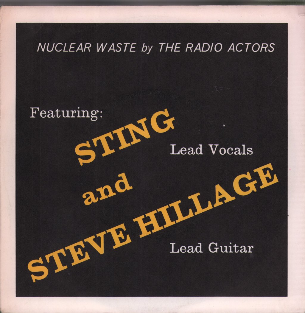 Sting - Nuclear Waste - 7 Inch