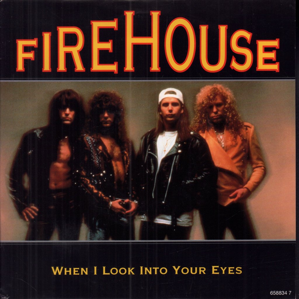 Firehouse - When I Look Into Your Eyes - 7 Inch