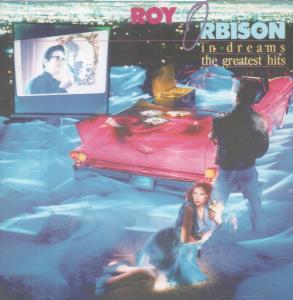 Roy Orbison - In Dreams: Greatest Hits - Cd