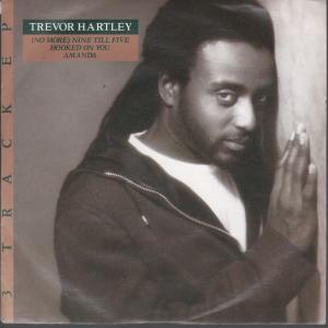 Trevor Hartley - No More Nine Till Five - 7 Inch