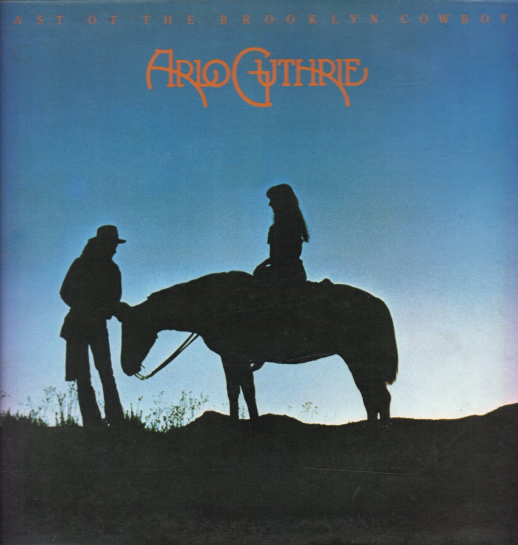 Arlo Guthrie - Last Of The Brooklyn Cowboys - Lp