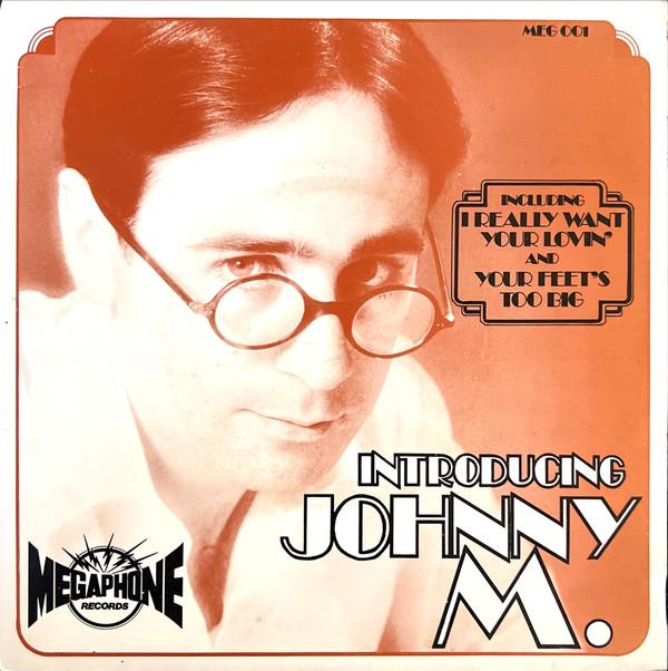 Johnny M - Introducing Johnny M - 7 Inch
