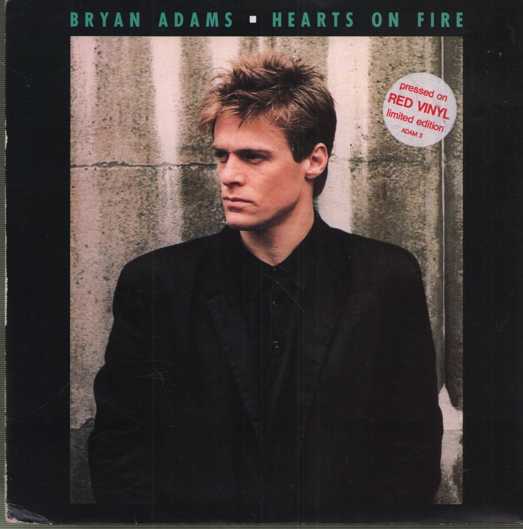 Bryan Adams - Hearts On Fire - 7 Inch