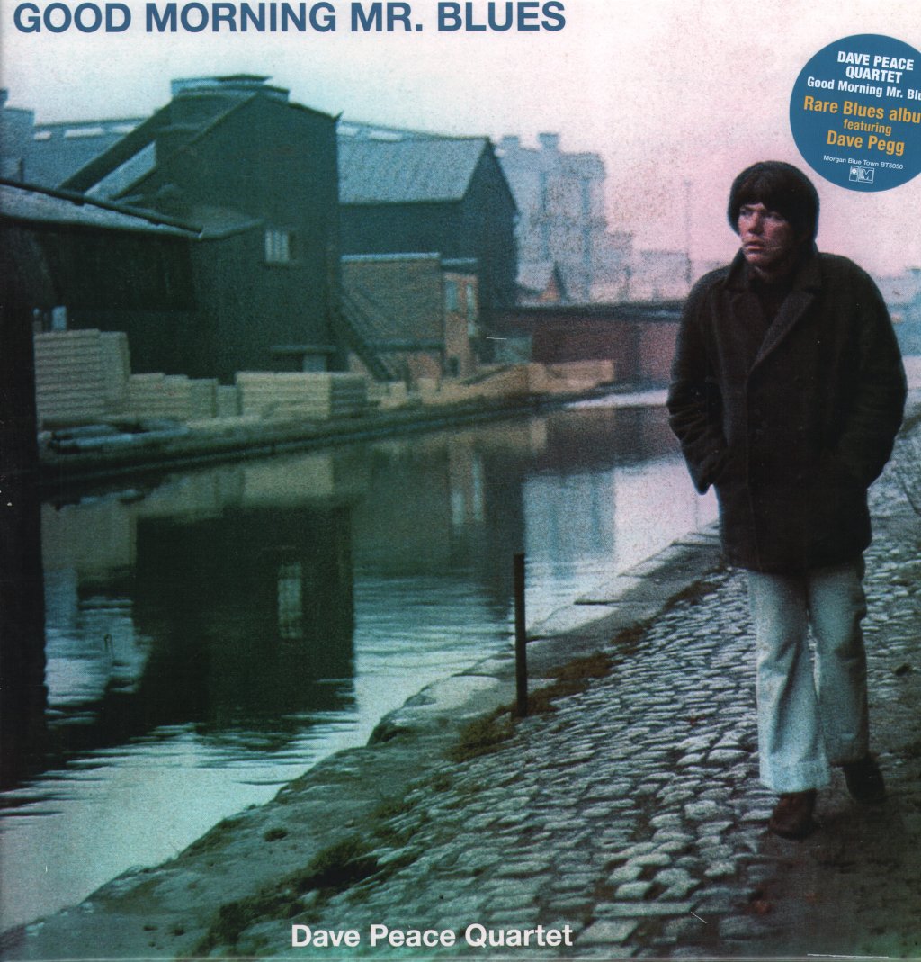 Dave Peace Quartet - Good Morning Mr. Blues - Lp